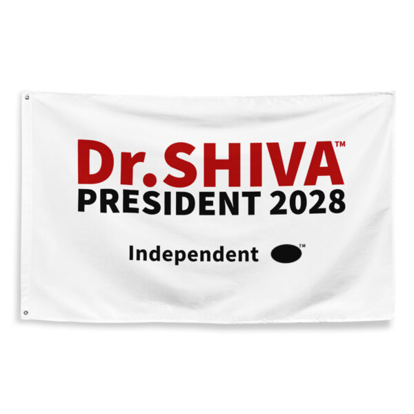 Dr.SHIVA™ 2028 Flag (One-Sided) - WHITE